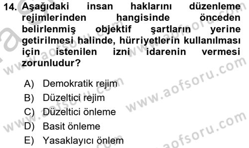 İnsan Hakları Ve Kamu Özgürlükleri Dersi 2016 - 2017 Yılı (Vize) Ara Sınav Soruları 14. Soru