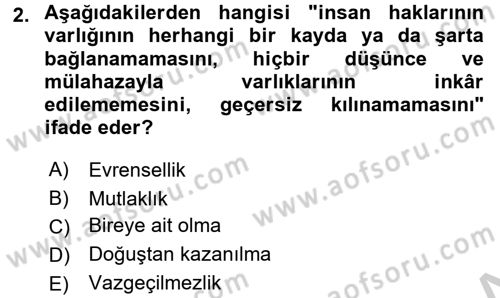İnsan Hakları Ve Kamu Özgürlükleri Dersi 2016 - 2017 Yılı (Vize) Ara Sınav Soruları 2. Soru