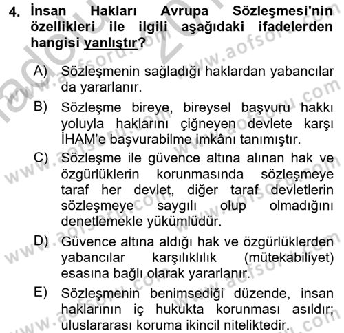 İnsan Hakları Ve Kamu Özgürlükleri Dersi 2016 - 2017 Yılı (Vize) Ara Sınav Soruları 4. Soru