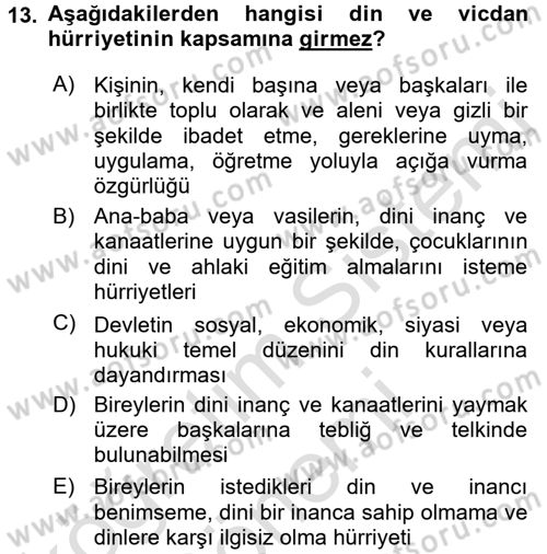 İnsan Hakları Ve Kamu Özgürlükleri Dersi 2016 - 2017 Yılı (Final) Dönem Sonu Sınav Soruları 13. Soru