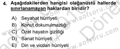 İnsan Hakları Ve Kamu Özgürlükleri Dersi 2016 - 2017 Yılı (Final) Dönem Sonu Sınav Soruları 4. Soru