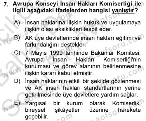 İnsan Hakları Ve Kamu Özgürlükleri Dersi 2016 - 2017 Yılı (Final) Dönem Sonu Sınav Soruları 7. Soru