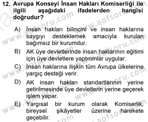 İnsan Hakları Ve Kamu Özgürlükleri Dersi 2017 - 2018 Yılı 3 Ders Sınav Soruları 12. Soru