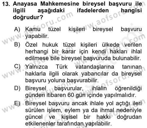 İnsan Hakları Ve Kamu Özgürlükleri Dersi 2017 - 2018 Yılı 3 Ders Sınav Soruları 13. Soru