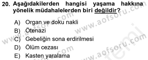 İnsan Hakları Ve Kamu Özgürlükleri Dersi 2017 - 2018 Yılı 3 Ders Sınav Soruları 20. Soru