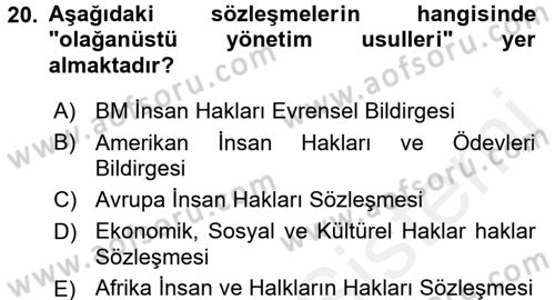 İnsan Hakları Ve Kamu Özgürlükleri Dersi 2017 - 2018 Yılı (Vize) Ara Sınav Soruları 20. Soru