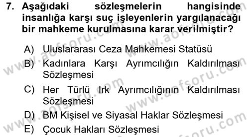 İnsan Hakları Ve Kamu Özgürlükleri Dersi 2017 - 2018 Yılı (Vize) Ara Sınav Soruları 7. Soru