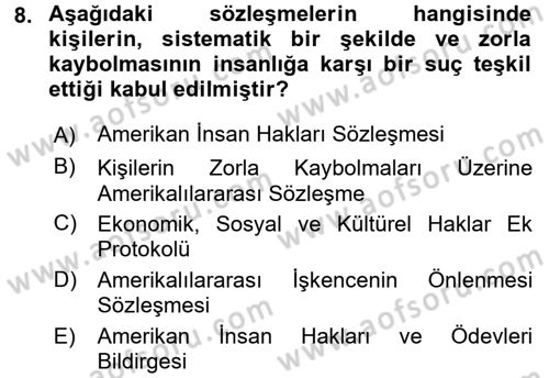 İnsan Hakları Ve Kamu Özgürlükleri Dersi 2017 - 2018 Yılı (Vize) Ara Sınav Soruları 8. Soru