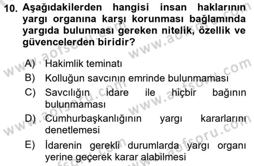 İnsan Hakları Ve Kamu Özgürlükleri Dersi 2018 - 2019 Yılı 3 Ders Sınav Soruları 10. Soru