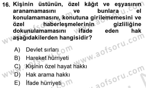 İnsan Hakları Ve Kamu Özgürlükleri Dersi 2018 - 2019 Yılı 3 Ders Sınav Soruları 16. Soru