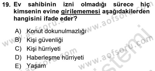 İnsan Hakları Ve Kamu Özgürlükleri Dersi 2018 - 2019 Yılı 3 Ders Sınav Soruları 19. Soru
