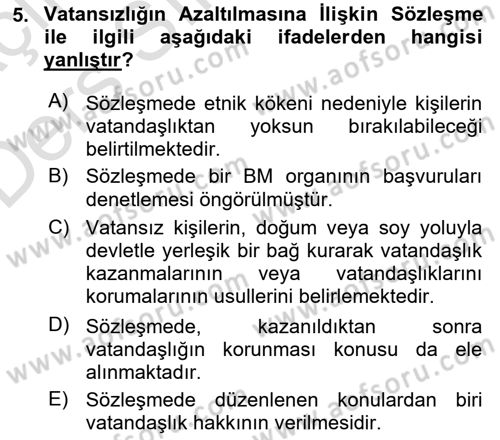 İnsan Hakları Ve Kamu Özgürlükleri Dersi 2018 - 2019 Yılı 3 Ders Sınav Soruları 5. Soru