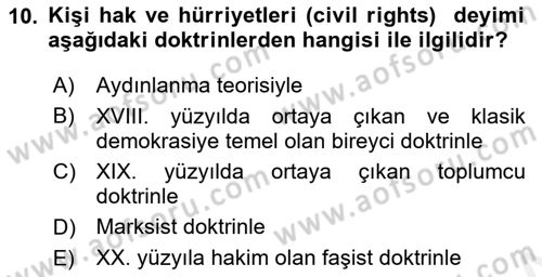 İnsan Hakları Ve Kamu Özgürlükleri Dersi 2018 - 2019 Yılı (Vize) Ara Sınav Soruları 10. Soru
