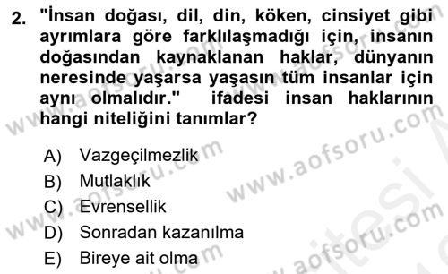 İnsan Hakları Ve Kamu Özgürlükleri Dersi 2018 - 2019 Yılı (Vize) Ara Sınav Soruları 2. Soru