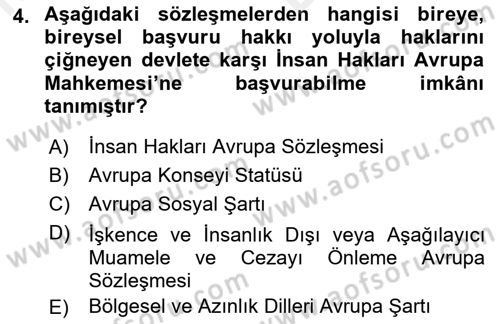 İnsan Hakları Ve Kamu Özgürlükleri Dersi 2018 - 2019 Yılı (Vize) Ara Sınavı 4. Soru