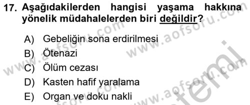 İnsan Hakları Ve Kamu Özgürlükleri Dersi 2018 - 2019 Yılı Yaz Okulu Sınav Soruları 17. Soru
