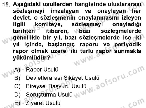 İnsan Hakları Ve Kamu Özgürlükleri Dersi 2019 - 2020 Yılı (Vize) Ara Sınavı 15. Soru