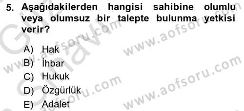 İnsan Hakları Ve Kamu Özgürlükleri Dersi 2019 - 2020 Yılı (Vize) Ara Sınavı 5. Soru