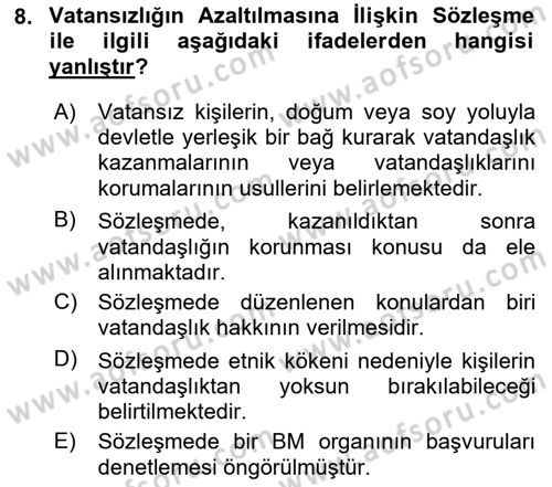 İnsan Hakları Ve Kamu Özgürlükleri Dersi 2019 - 2020 Yılı (Vize) Ara Sınavı 8. Soru