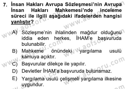 İnsan Hakları Ve Kamu Özgürlükleri Dersi 2019 - 2020 Yılı (Final) Dönem Sonu Sınav Soruları 7. Soru