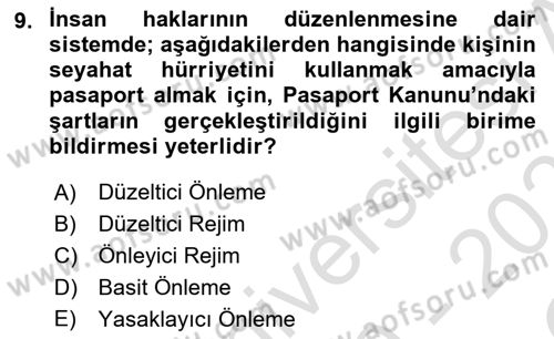 İnsan Hakları Ve Kamu Özgürlükleri Dersi 2020 - 2021 Yılı Yaz Okulu Sınav Soruları 9. Soru