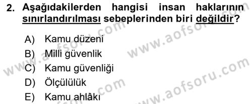 İnsan Hakları Ve Kamu Özgürlükleri Dersi 2021 - 2022 Yılı (Vize) Ara Sınavı 2. Soru