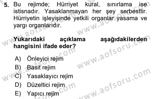 İnsan Hakları Ve Kamu Özgürlükleri Dersi 2021 - 2022 Yılı (Vize) Ara Sınavı 5. Soru