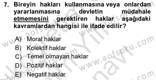 İnsan Hakları Ve Kamu Özgürlükleri Dersi 2021 - 2022 Yılı (Vize) Ara Sınavı 7. Soru