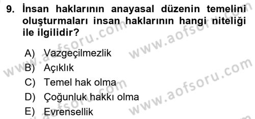 İnsan Hakları Ve Kamu Özgürlükleri Dersi 2021 - 2022 Yılı (Vize) Ara Sınavı 9. Soru