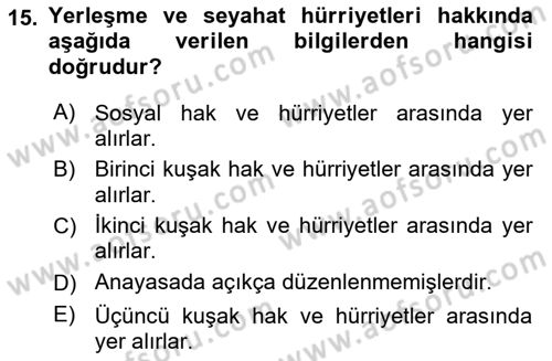 İnsan Hakları Ve Kamu Özgürlükleri Dersi 2022 - 2023 Yılı Yaz Okulu Sınav Soruları 15. Soru
