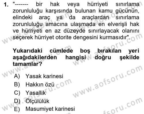 İnsan Hakları Ve Kamu Özgürlükleri Dersi 2023 - 2024 Yılı (Vize) Ara Sınav Soruları 1. Soru