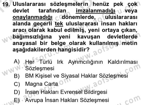 İnsan Hakları Ve Kamu Özgürlükleri Dersi 2023 - 2024 Yılı (Vize) Ara Sınav Soruları 19. Soru