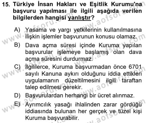 İnsan Hakları Ve Kamu Özgürlükleri Dersi 2023 - 2024 Yılı Yaz Okulu Sınav Soruları 15. Soru