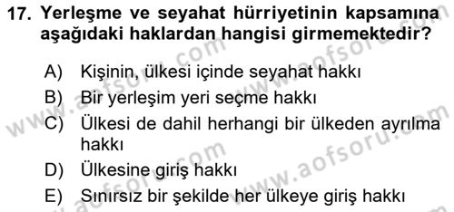 İnsan Hakları Ve Kamu Özgürlükleri Dersi 2024 - 2025 Yılı (Final) Dönem Sonu Sınav Soruları 17. Soru