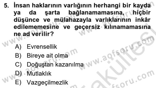 İnsan Hakları Ve Kamu Özgürlükleri Dersi 2025 - 2026 Yılı (Vize) Ara Sınav Soruları 5. Soru