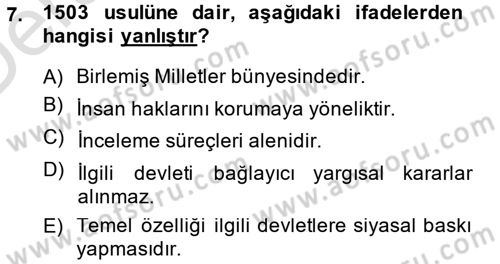 İnsan Hakları Ve Kamu Özgürlükleri -x Dersi 2014 - 2015 Yılı Tek Ders Sınav Soruları 7. Soru