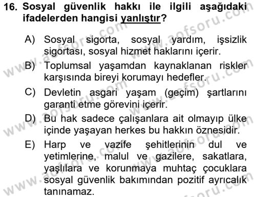 İnsan Hakları Ve Kamu Özgürlükleri -x Dersi 2016 - 2017 Yılı (Final) Dönem Sonu Sınav Soruları 16. Soru