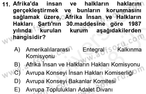 İnsan Hakları Ve Kamu Özgürlükleri -x Dersi 2017 - 2018 Yılı 3 Ders Sınav Soruları 11. Soru