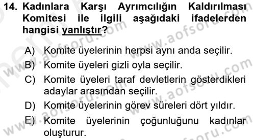 İnsan Hakları Ve Kamu Özgürlükleri -x Dersi 2017 - 2018 Yılı (Vize) Ara Sınav Soruları 14. Soru