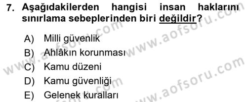 İnsan Hakları Ve Kamu Özgürlükleri -x Dersi 2018 - 2019 Yılı 3 Ders Sınav Soruları 7. Soru