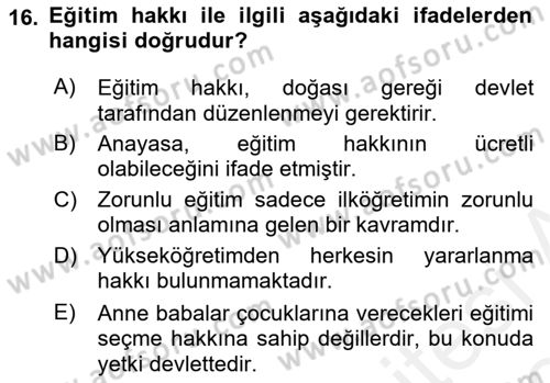 İnsan Hakları Ve Kamu Özgürlükleri -x Dersi 2018 - 2019 Yılı (Final) Dönem Sonu Sınav Soruları 16. Soru