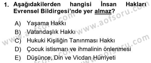 İnsan Hakları Ve Kamu Özgürlükleri -x Dersi 2018 - 2019 Yılı Yaz Okulu Sınav Soruları 1. Soru