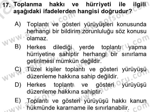 İnsan Hakları Ve Kamu Özgürlükleri -x Dersi 2019 - 2020 Yılı (Final) Dönem Sonu Sınav Soruları 17. Soru