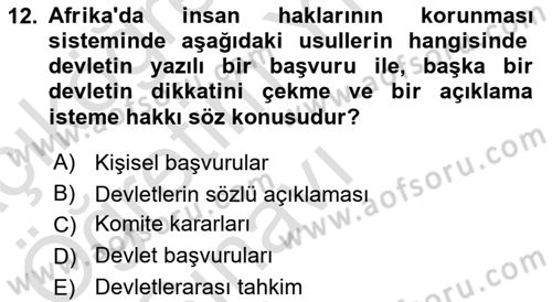 İnsan Hakları Ve Kamu Özgürlükleri -x Dersi 2020 - 2021 Yılı Yaz Okulu Sınav Soruları 12. Soru