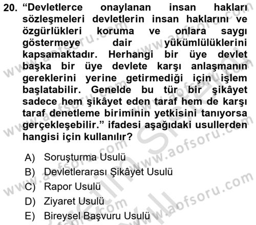 İnsan Hakları Ve Kamu Özgürlükleri -x Dersi 2021 - 2022 Yılı (Vize) Ara Sınav Soruları 20. Soru