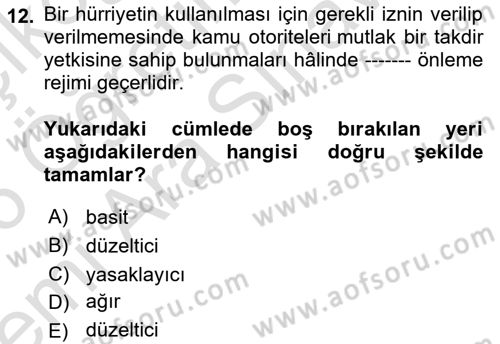 İnsan Hakları Ve Kamu Özgürlükleri -x Dersi 2025 - 2026 Yılı (Vize) Ara Sınav Soruları 12. Soru