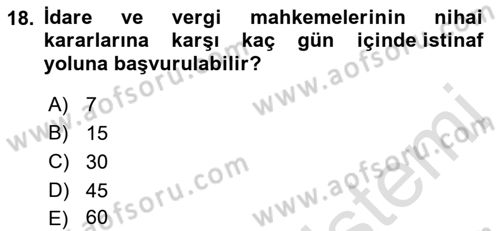 İdari Yargı Ve Anayasa Yargısı Dersi 2021 - 2022 Yılı (Vize) Ara Sınav Soruları 18. Soru