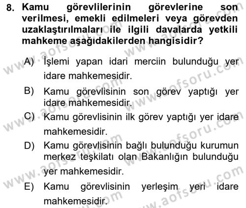 İdari Yargı Ve Anayasa Yargısı Dersi 2021 - 2022 Yılı (Vize) Ara Sınav Soruları 8. Soru