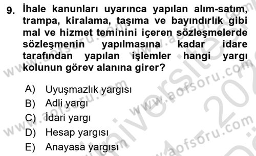 İdari Yargı Ve Anayasa Yargısı Dersi 2021 - 2022 Yılı (Vize) Ara Sınav Soruları 9. Soru