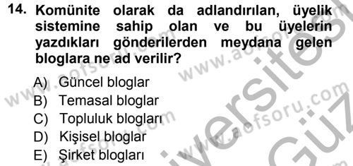 Büro Teknolojileri Dersi 2012 - 2013 Yılı (Vize) Ara Sınavı 14. Soru